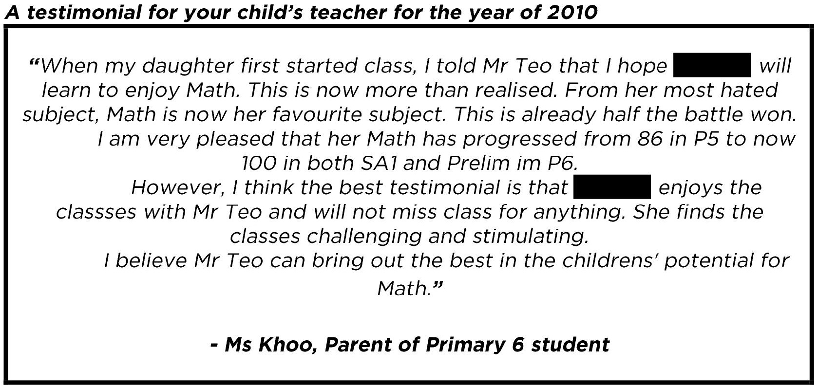 " From her most hated subject, Math is now her favourite subject."