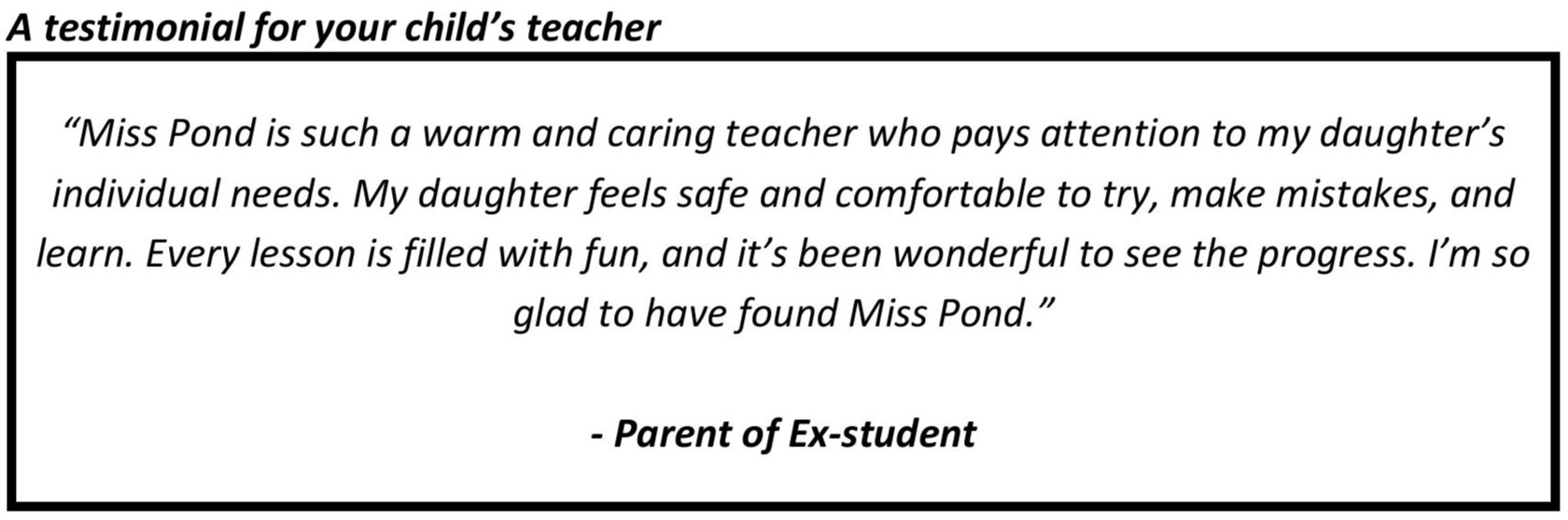 "My daughter feels safe and comfortable to try and make mistakes and learn. Every lesson is filled with fun, and it's been wonderful to see the progress."