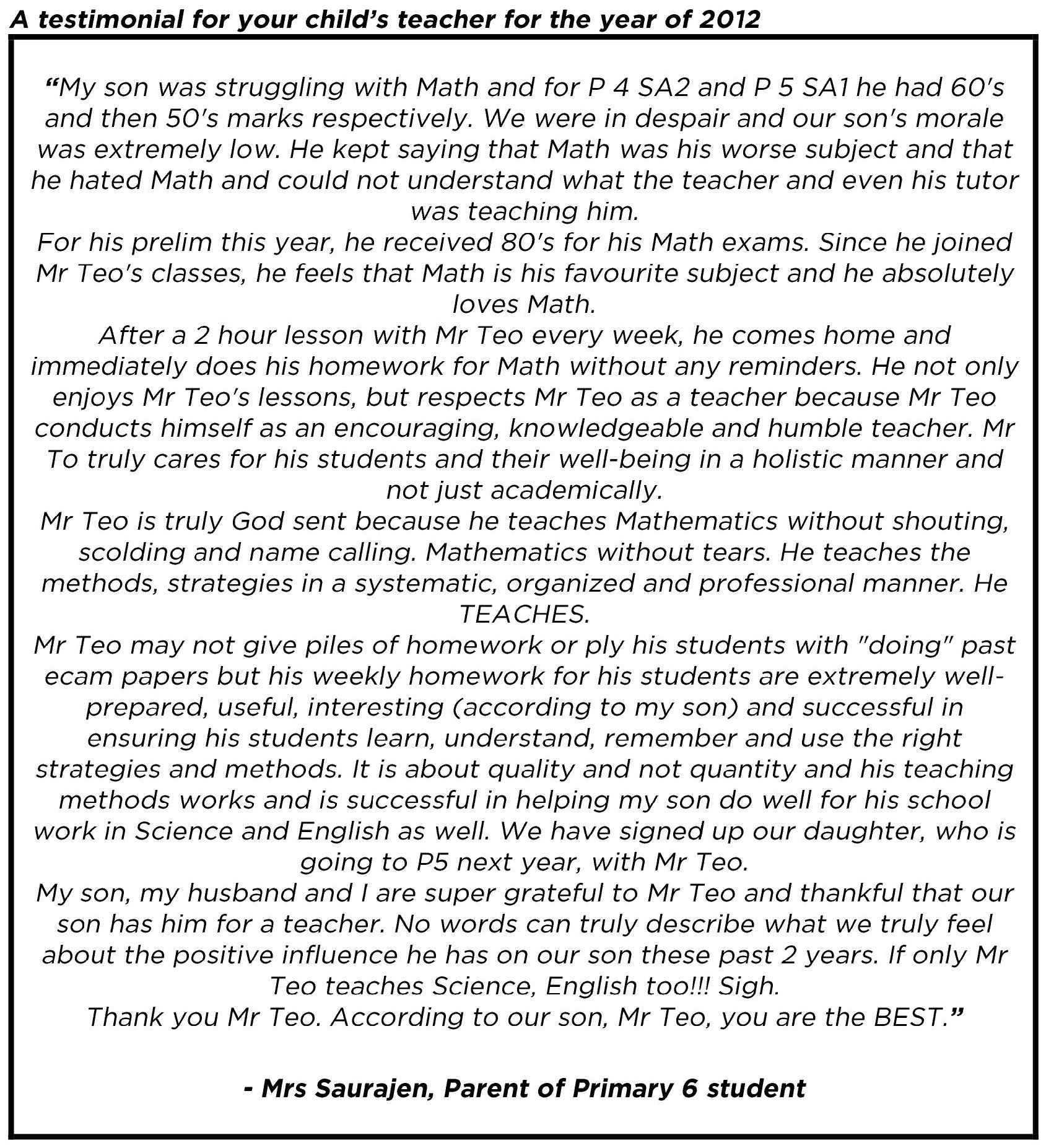 "...an encouraging, knowledgeable and humble teacher."